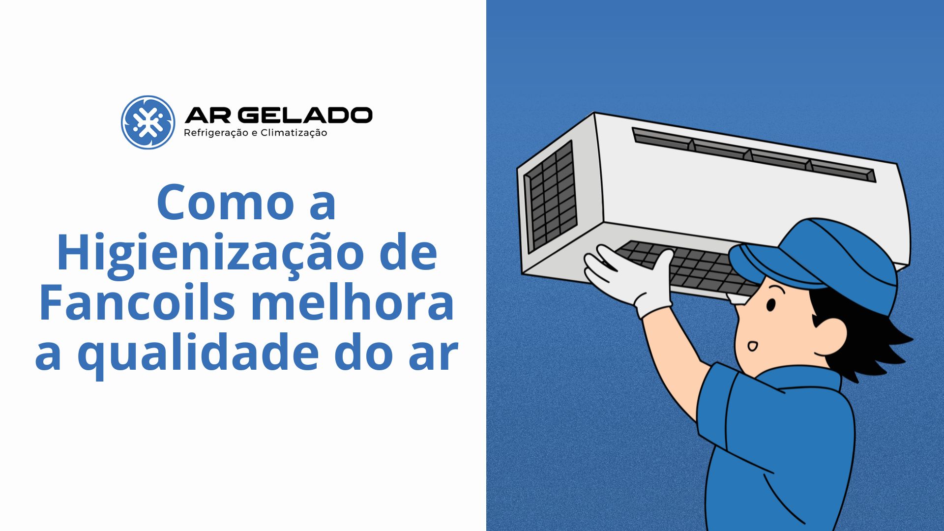 Como a Higienização de Fancoils melhora a qualidade do ar
