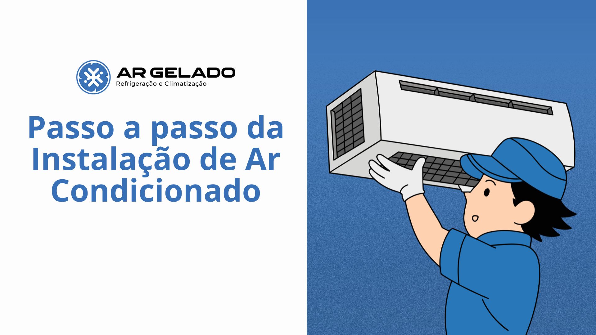 Passo a passo da Instalação de Ar Condicionado