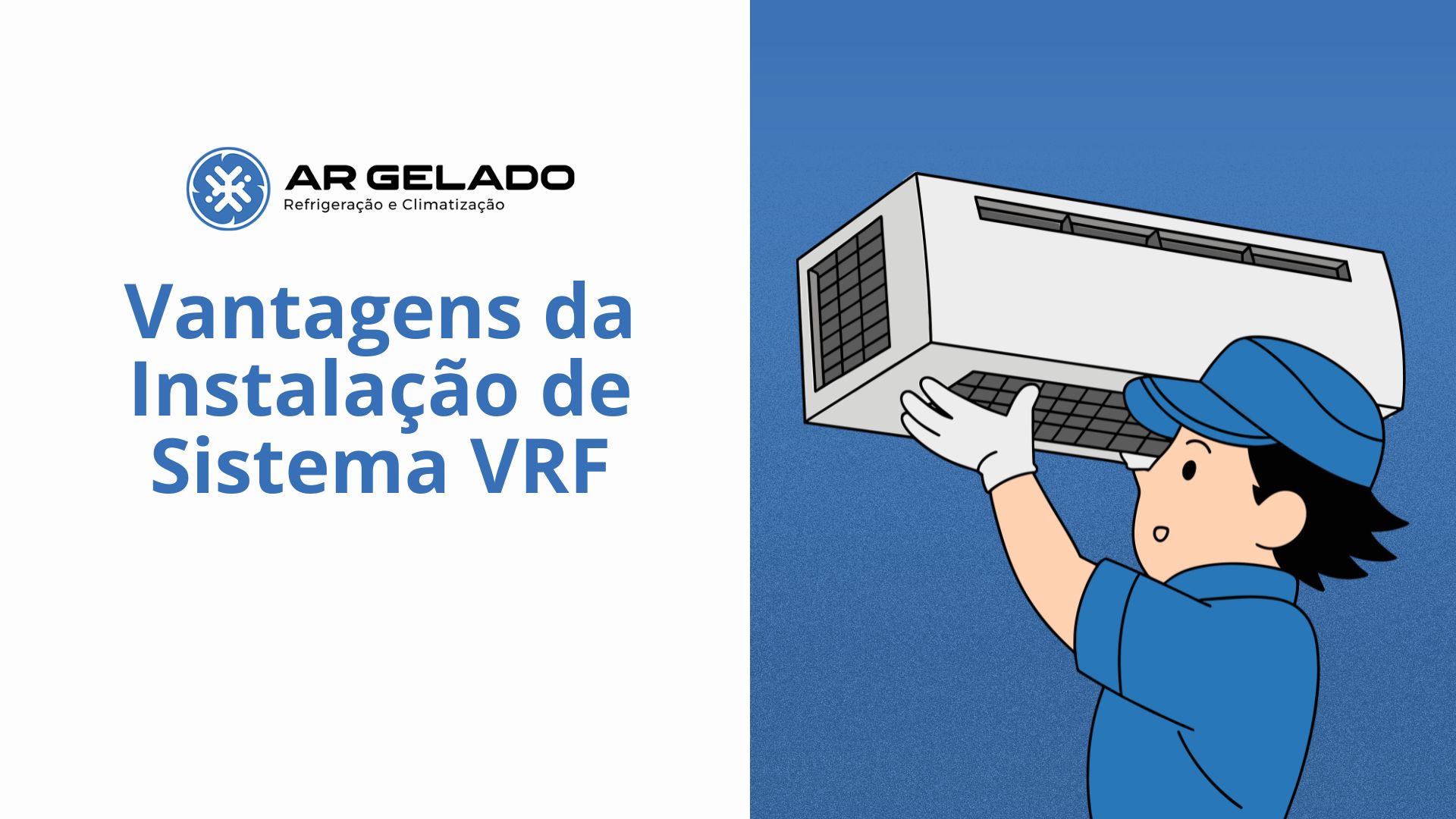 Vantagens da Instalação de Sistema VRF